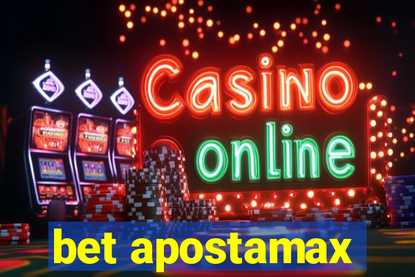 bet apostamax